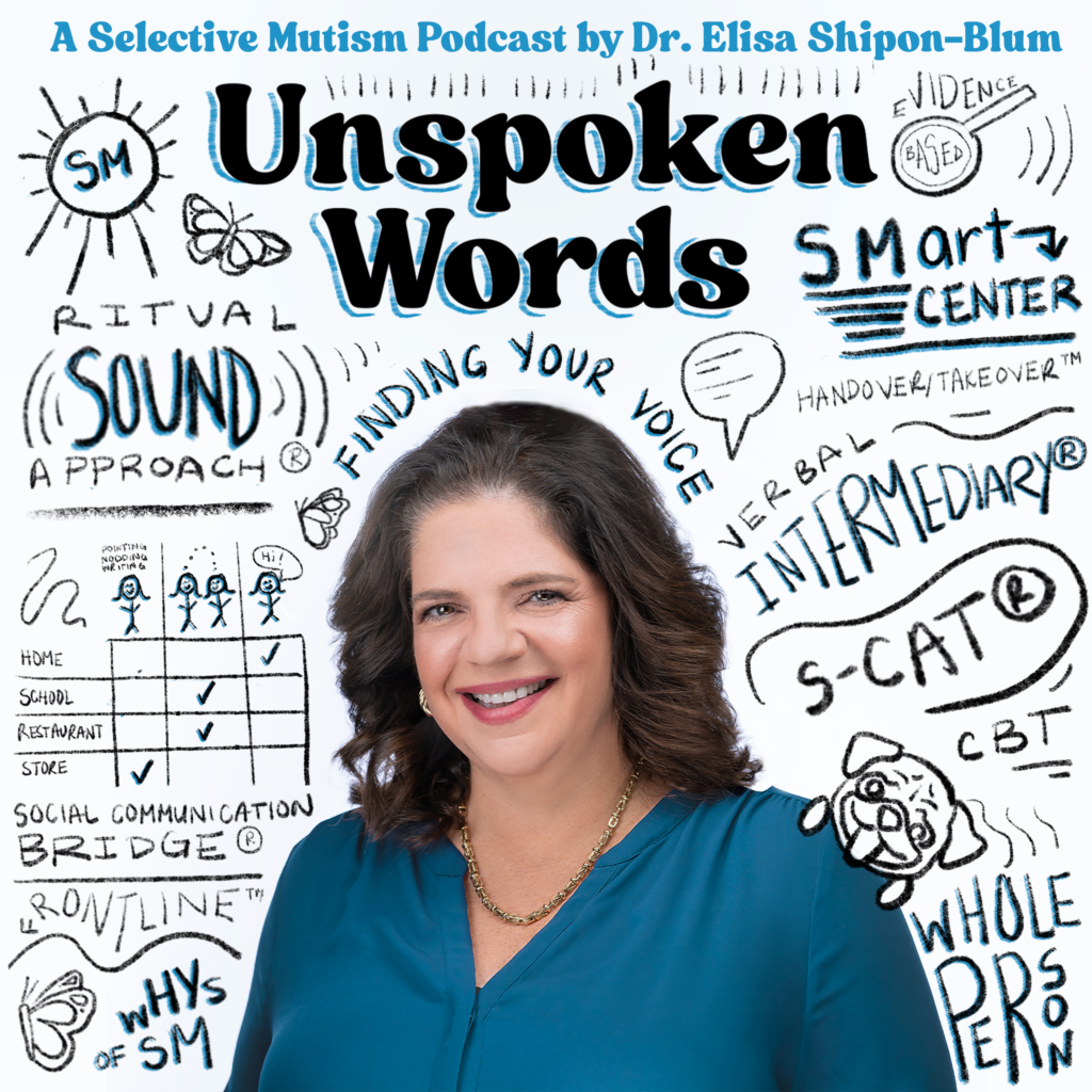 UNSPOKEN-WORDS-PODCAST_SELECTIVE-MUTISM